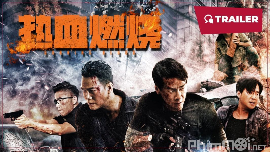Huyết Chiến - Burning Blood